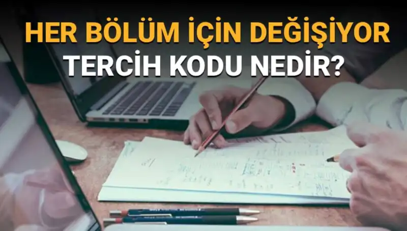 Üniversite Tercih Sürecinde Doğru Tercih Kodu Bulmanın Önemi