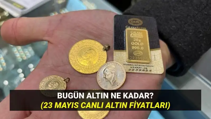 Altın Fiyatlarında Son Durum: 23 Mayıs Güncel Analiz ve Trendler