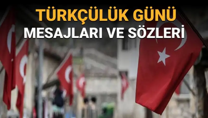 3 Mayıs Türkçülük Günü: Anlamı ve Kutlama Gelenekleri Neden Önemli?