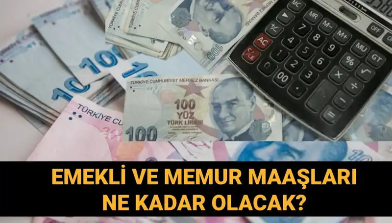 Temmuz 2025’te Emekli ve Memur Maaşları Ne Kadar Zam Alacak?