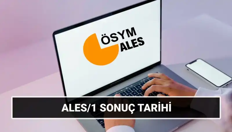 ALES/1 ve ALES/2 Sınav Sonuçları 2025'te Hangi Tarihlerde Açıklanacak?