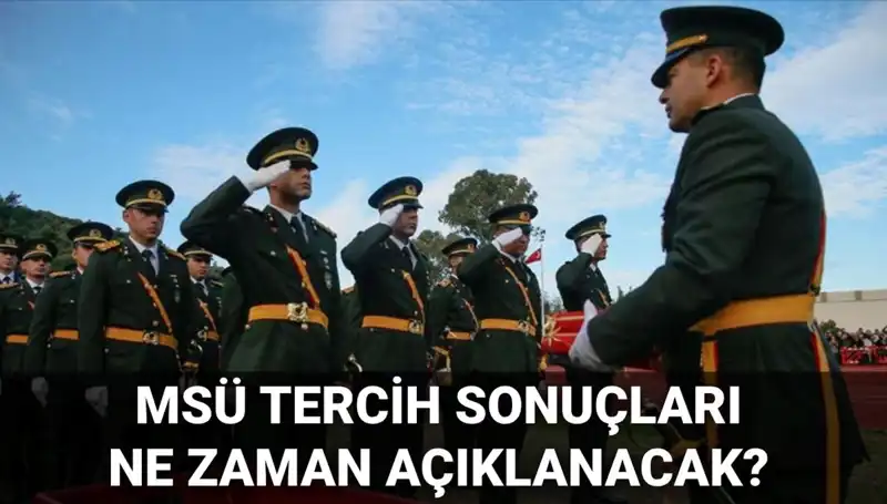 2025 MSÜ Tercih Sonuçları ve Mülakat Tarihleri: Beklentiler Neler?
