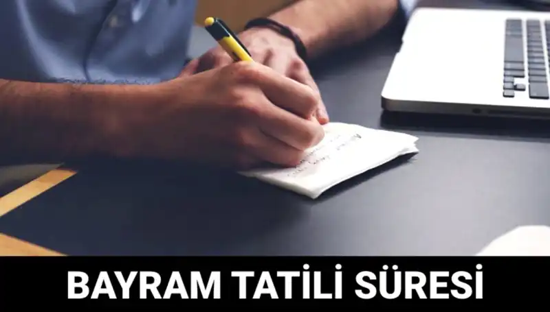 2025 Ramazan Bayramı Tatili Ne Zaman Bitecek? İşte Cevabı!